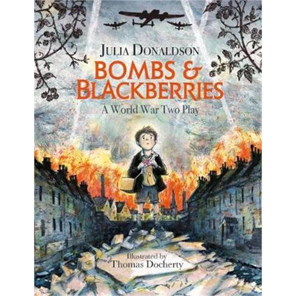 Bombs and Blackberries (Paperback) - Julia Donaldson